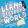 Llama Destroys the World - Jonathan Stutzman - 9780241401514