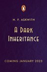 A Dark Inheritance - H. F. Askwith - 9780241405000