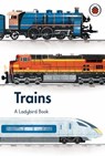 A Ladybird Book: Trains - Elizabeth Jenner - 9780241417195