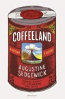 Coffeeland - Augustine Sedgewick - 9780241426227