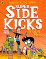 The Super Sidekicks: Trial of Heroes - Gavin Aung Than - 9780241434970