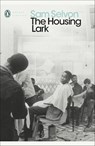 The Housing Lark - Sam Selvon - 9780241441329