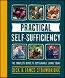 Practical Self-sufficiency - Dick Strawbridge ; James Strawbridge - 9780241444559