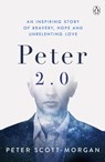 Peter 2.0 - Peter Scott-Morgan - 9780241447109