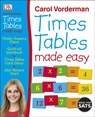 Times Tables Made Easy - Carol Vorderman - 9780241453292