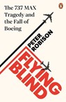 Flying Blind - Peter Robison - 9780241455609
