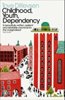 Childhood, Youth, Dependency - Tove Ditlevsen - 9780241457573