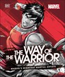 Marvel The Way of the Warrior - Alan Cowsill - 9780241467596