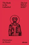 The Book in the Cathedral - Christopher de Hamel - 9780241469583