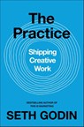 The Practice - Seth Godin - 9780241470046
