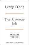 The Summer Job - DENT,  Lizzy - 9780241470909