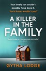 A Killer in the Family - LODGE,  Gytha - 9780241471005