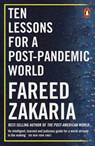 Ten Lessons for a Post-Pandemic World - Fareed Zakaria - 9780241491676