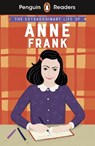Penguin Readers Level 2: The Extraordinary Life of Anne Frank (ELT Graded Reader) - Kate Scott - 9780241493113