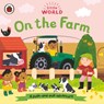 On the Farm: A Push-And-Pull Adventure - Ladybird - 9780241500989