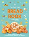 The Best Ever Bread Book - Lizzie Munsey ; Emily Munsey - 9780241501078