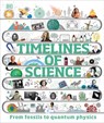 Timelines of Science - Leo Ball ; Patricia Fara - 9780241515358