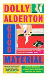 Good Material - Dolly Alderton - 9780241523667