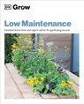 Grow Low Maintenance - Zia Allaway - 9780241530610