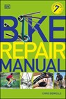 Bike Repair Manual - Chris Sidwells - 9780241531594