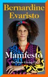 Manifesto - EVARISTO,  Bernardine - 9780241534991