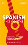 Spanish in 3 Months with Free Audio App - DK - 9780241537428