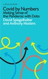 Covid By Numbers - David Spiegelhalter ; Anthony Masters - 9780241547731