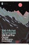 Michel the Giant - Tete-Michel Kpomassie - 9780241554531