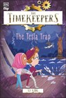 The Timekeepers: The Tesla Trap - SJ King - 9780241559161