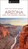 DK Arizona and the Grand Canyon - DK Travel - 9780241565957