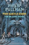The Subtle Knife: The Graphic Novel - Philip Pullman ; Stéphane Melchior - 9780241585436