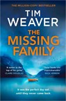 The Missing Family - Tim Weaver - 9780241586921
