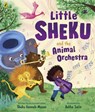 Little Sheku and the Animal Orchestra - Sheku Kanneh-Mason - 9780241588574