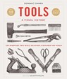 Tools A Visual History - Dominic Chinea - 9780241614020