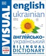 English Ukrainian Bilingual Visual Dictionary - DK - 9780241614945