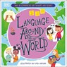 Language Around the World - Gill Budgell - 9780241617144
