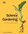 The Science of Gardening - Dr. Stuart Farrimond - 9780241627495