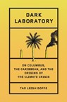 Dark Laboratory - Dr Tao Leigh Goffe - 9780241628553
