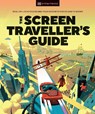 The Screen Traveller's Guide - DK - 9780241629253