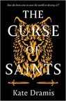 The Curse of Saints - DRAMIS,  Kate - 9780241630914