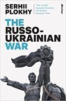 The Russo-Ukrainian War - Serhii Plokhy - 9780241633526