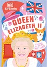 DK Life Stories Queen Elizabeth II - Brenda Williams ; Brian Williams - 9780241644676