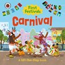 First Festivals: Carnival - Ladybird - 9780241659045