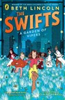 The Swifts: A Garden of Vipers - Beth Lincoln - 9780241664988