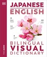 Japanese English Bilingual Visual Dictionary - DK - 9780241667767