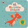 Baby Touch: My Little Dragon - Ladybird - 9780241669518