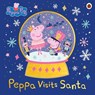 Peppa Pig: Peppa Visits Santa - Peppa Pig - 9780241671979