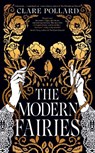 The Modern Fairies - Clare Pollard - 9780241672457