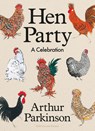 Hen Party - Arthur Parkinson - 9780241674703