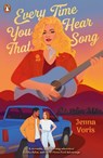 Every Time You Hear That Song - Jenna Voris - 9780241681046